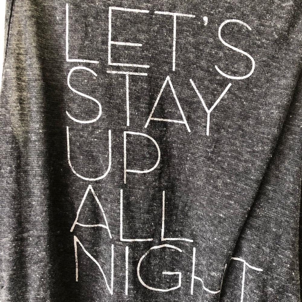 Let’s Stay Up All Night